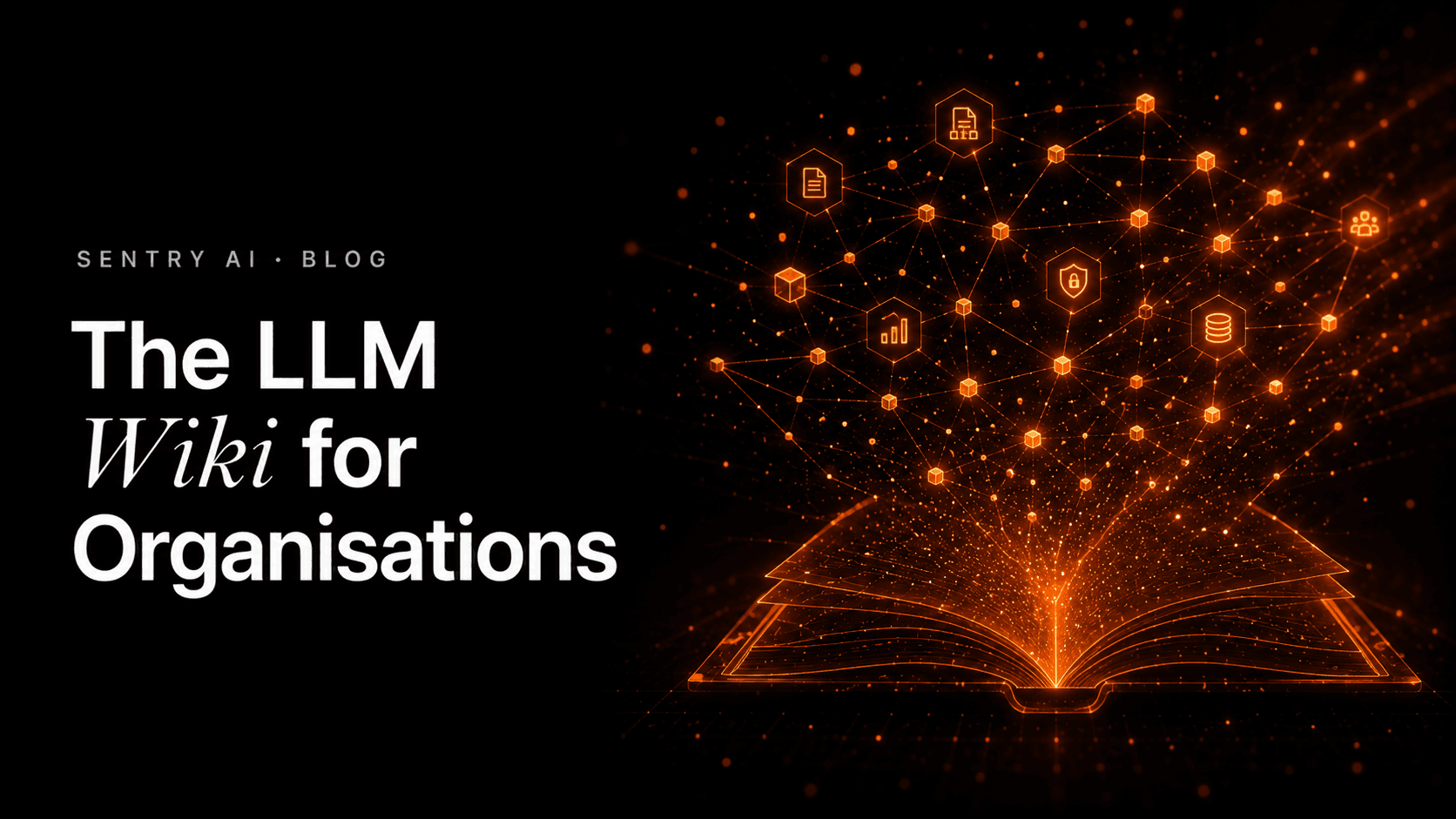 From Karpathy's LLM Wiki to the Company AIOS: Why Every Organisation Needs Its Own Knowledge Graph